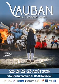 Affiche spectacle Vauban la Citadelle Arras 2026
